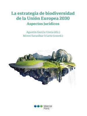 cover image of La estrategia de biodiversidad de la Unión Europea 2030